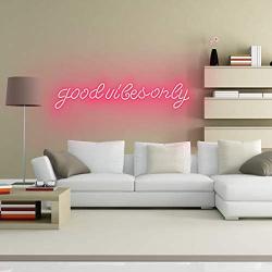 Neon Signs Good Vibes Only, Neon Light Sign Real Neon Lamp, Wall Sign Art Decorative Signs Lights, Neon Words for Home Bedroom Room Decor Bar Beer Office for Party Holiday Wedding Decoration Sign